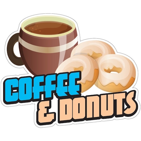 Signmission Coffee And Donuts Decal Concession Stand Food Truck Sticker, 24" x 10", D-DC-24 Coffee And Donuts19 D-DC-24 Coffee And Donuts19